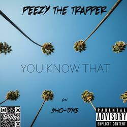 You Know That (feat. $HO-TYME)