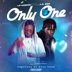 Only one (feat. Lil Zed)