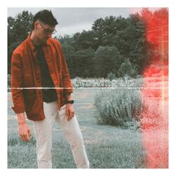 Growing Up (feat. Slim da Wit)