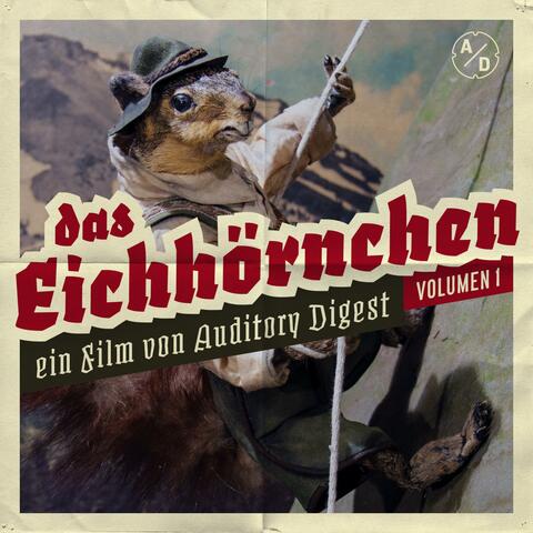das Eichhörnchen (Original Film Soundtrack) Volume 1