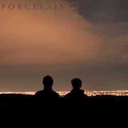 Porcelain (feat. Hannah Wyatt)