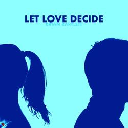 Let Love Decide