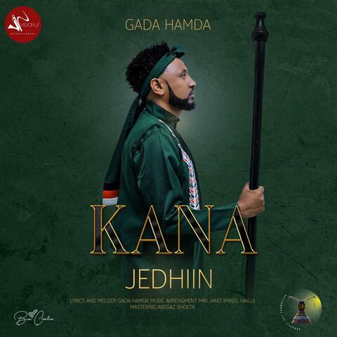 Kana Jedhiin