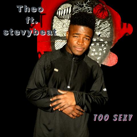 You Too Sexy (feat. Stevybeat)