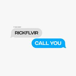 Call You (feat. Mak Zaddy)