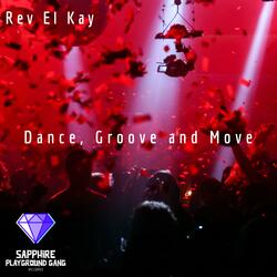 Dance, Groove and Move