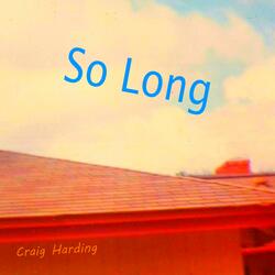 So Long