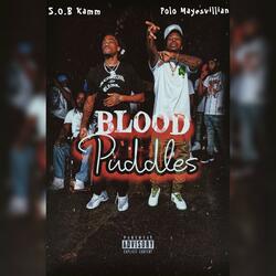 Blood Puddles (feat. SOB Kamm)