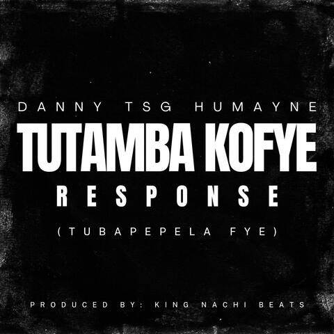 Tutambakofye Response
