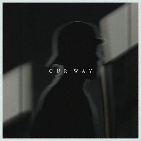 Our Way