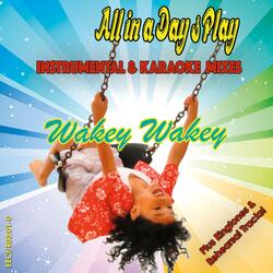 Wakey Wakey (feat. 12" REMIX)