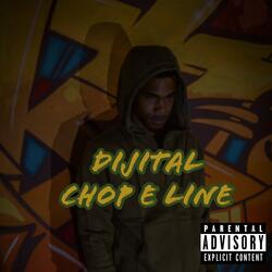 Chop E Line