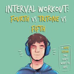 Fourth vs Tritone vs Fifth Interval Ear Training Exercise, Pt. 26