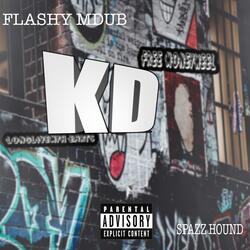 KD (feat. Spazz Hound)