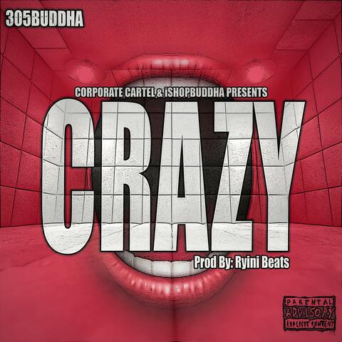 CRAZY