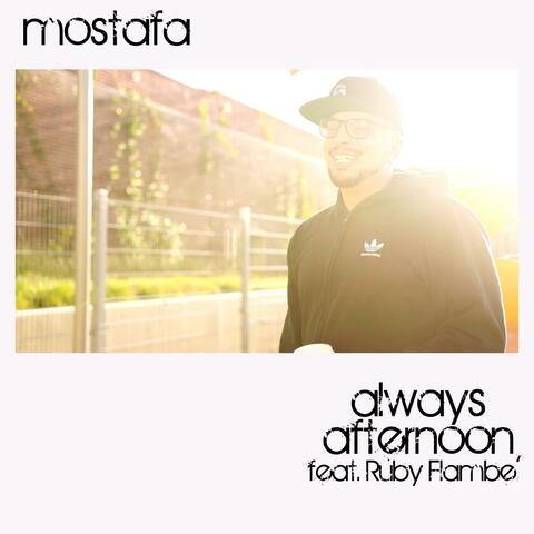 Always Afternoon (feat. Ruby Flambé)