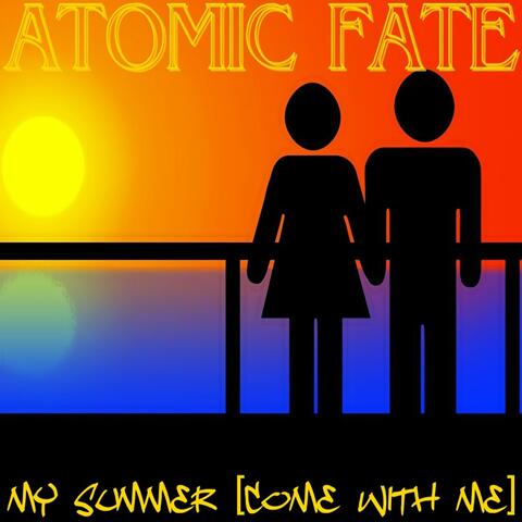My Summer (Come With Me)