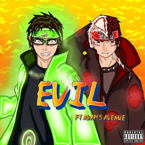 Evil (feat. Adams Avenue)