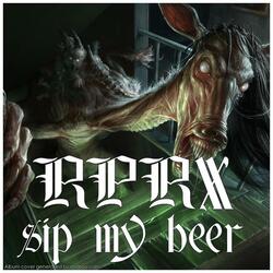 sip my beer