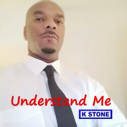 Understand Me