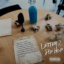 Letter 2 Dip Hop