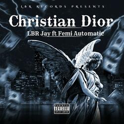 Christian Dior (feat. Femi Automatic)