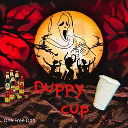 Duppy Cup (Street Version) (feat. That Girl)