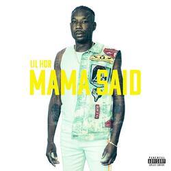 Mama said