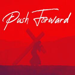 Push Forward