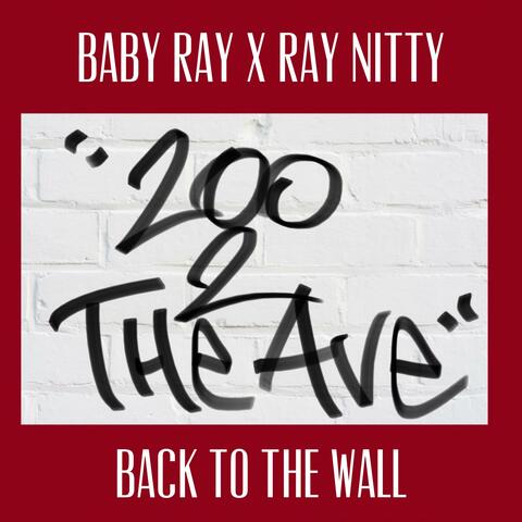 Back To The Wall (feat. RAY NITTY)