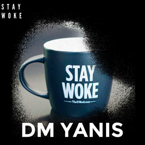 Stay Woke