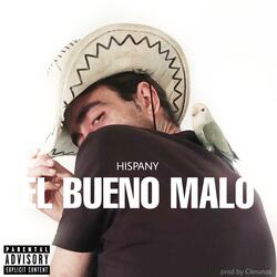 El Bueno Malo