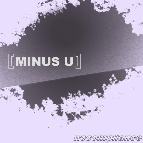 MINUS U