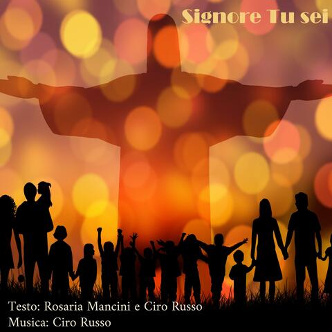 Signore Tu sei