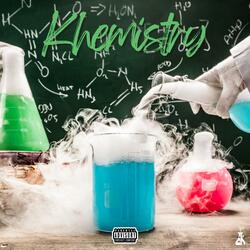 Khemistry (Right By My Side)