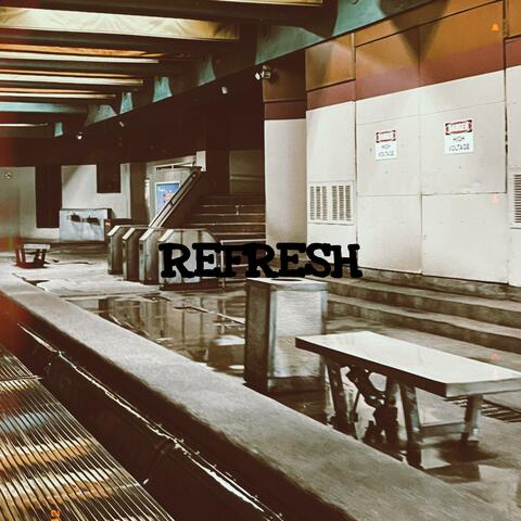 REFRESH