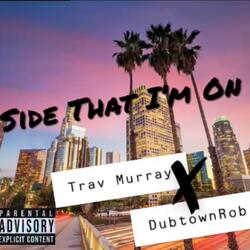 Side That I'm On (feat. DubtownRob)