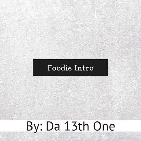 Foodie Intro