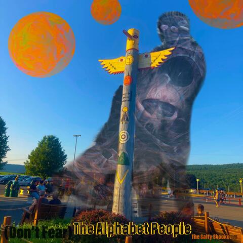 (Don't Fear) The Alphabet People