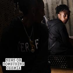 News Or Something Ceemix