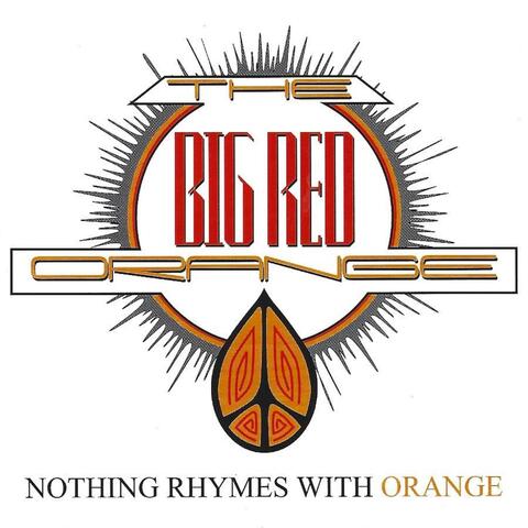 Nothing Rhymes with Orange