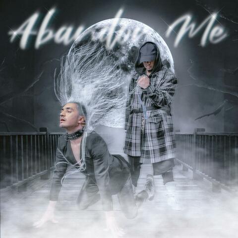 Abandon Me (feat. Anime Yxngoat)