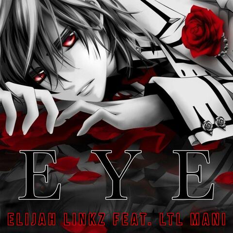 Eye (feat. LTL Mani)