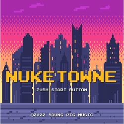 NUKETOWNE
