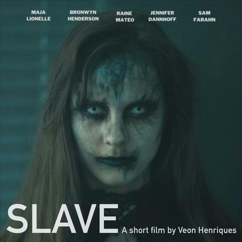 Slave (Original Motion Picture Soundtrack)