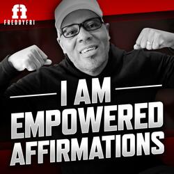 I Am Empowered Affirmations