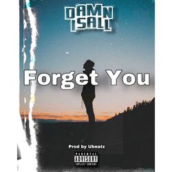 Forget You