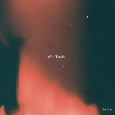 Wild Tension