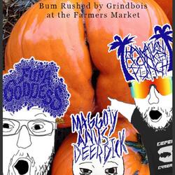 FUCK YOU WIT A RAKE (feat. Maggoty Anus Deerdick)