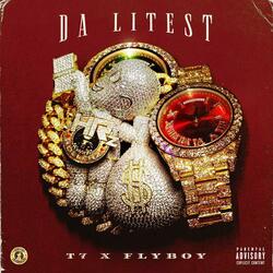 DA LITEST (feat. Flyboy)